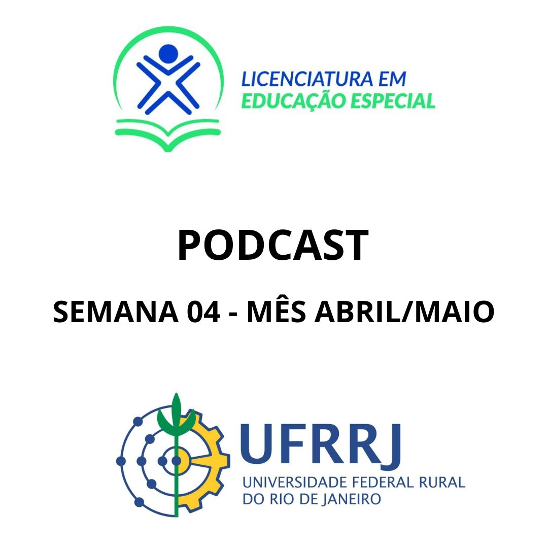Podcast (30/05/2023)-Semana 04 - MÃªs Abril/Maio