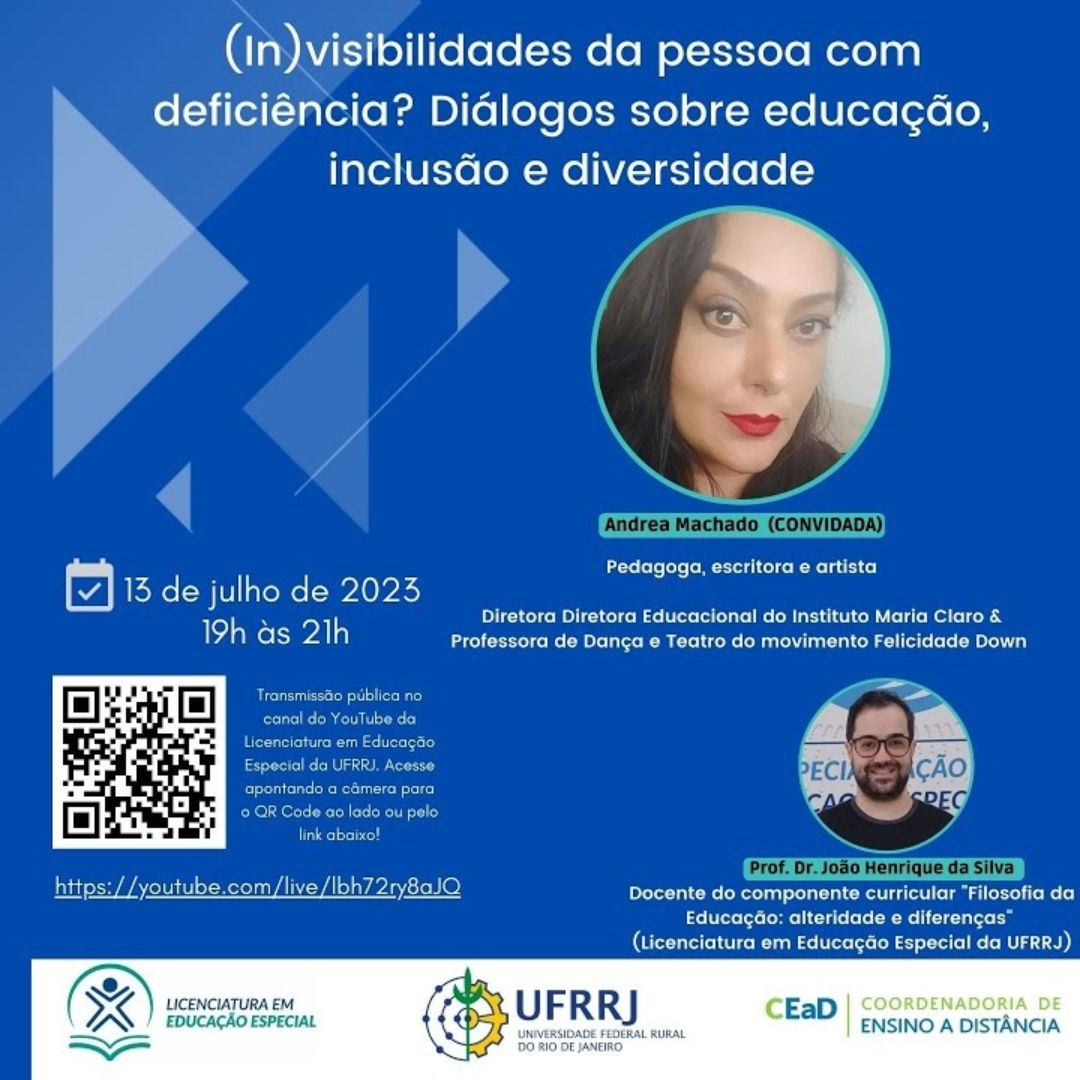 (In)visibilidades da pessoa com deficiÃªncia? (13/07/2023)-DiÃ¡logos sobre educaÃ§Ã£o, inclusÃ£o e diversidade