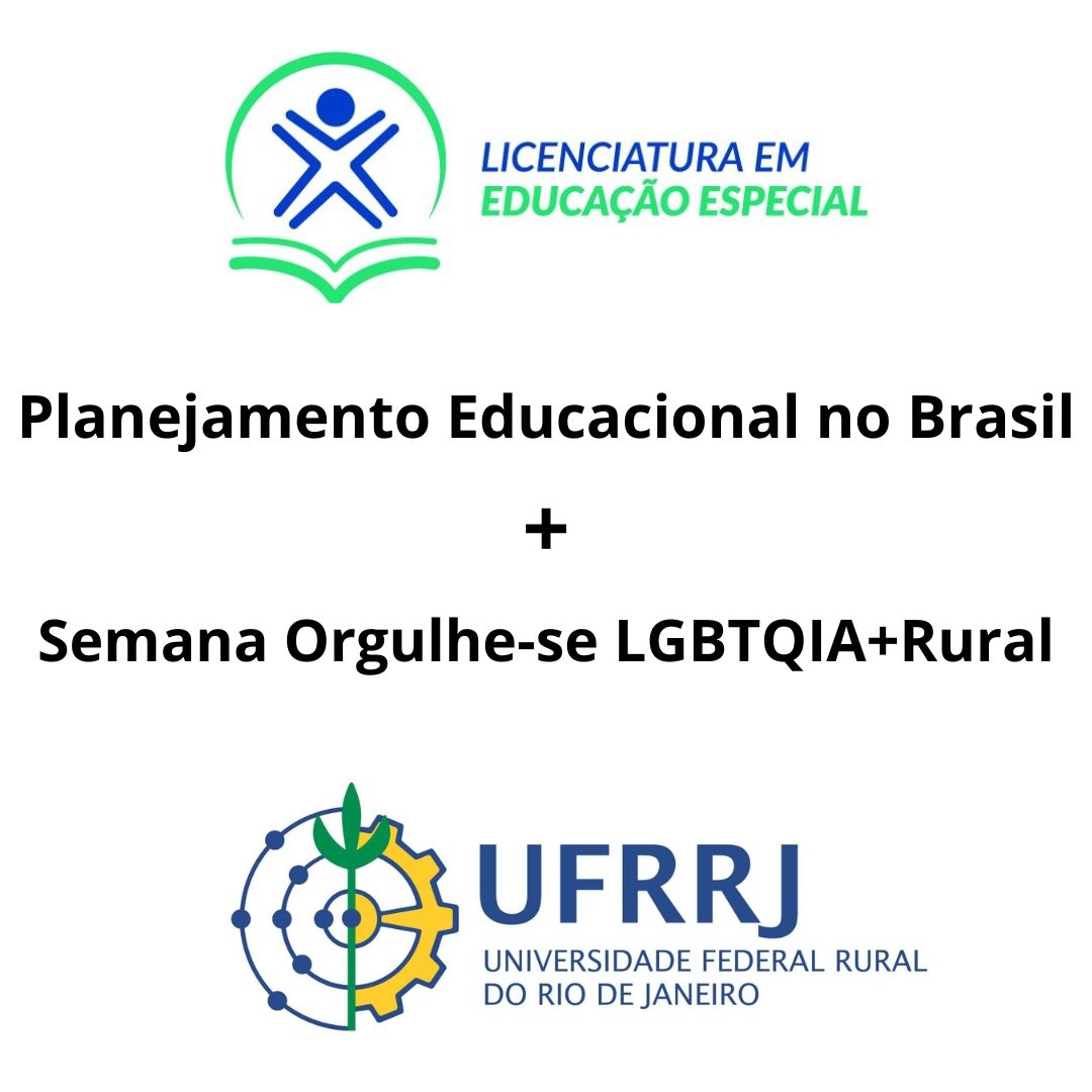 O Planejamento Educacional no Brasil / Semana Orgulhe-se LGBTQIA+Rural (11/06/2023)-Semana 09 e 10 -  MÃªs Junho