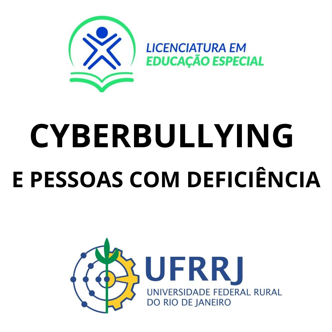 Ciberbullying e Pessoas com DeficiÃªncia (06/06/2023)-Semana 04 a 08 - MÃªs Abril/Maio/Junho