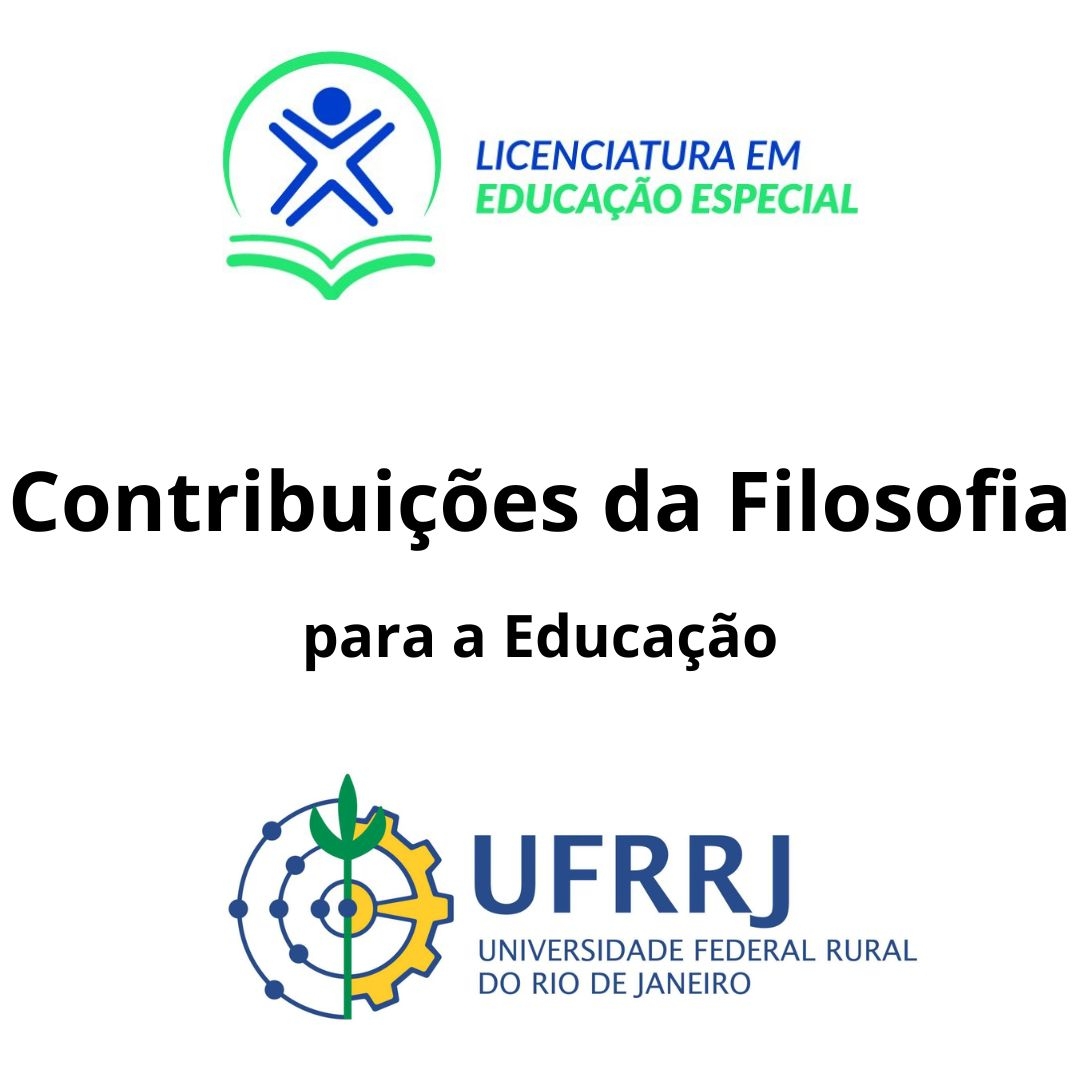 ContribuiÃ§Ãµes da Filosofia para a EducaÃ§Ã£o (14/05/2023)-Semana 03 - MÃªs Abril/Maio